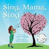 Sing, Mama, Sing - Bild 1