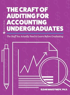 Craft of Auditing for Accounting Undergraduates - Maksymov, Eldar