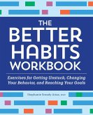 The Better Habits Workbook