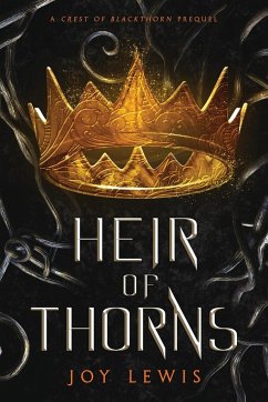 Heir of Thorns - Lewis, Joy