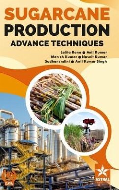 Sugarcane Production: Advance Techniques - Rana, Lalita