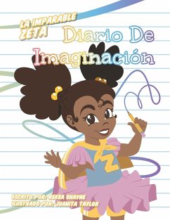 La Imparable Zeta Diario de Imaginación - Shayne, Reesa