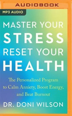 Master Your Stress, Reset Your Health - Wilson, Doni