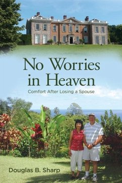 No Worries in Heaven - Sharp, Douglas B.