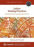 Latinx Healing Practices: Psychospiritual Counseling Interventions