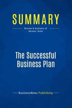 Summary: The Successful Business Plan - Businessnews Publishing
