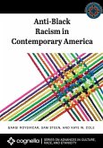 Anti-Black Racism in Contemporary America