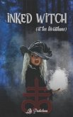 Inked Witch: (et les Léviathans) TOME 3