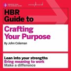 HBR Guide to Crafting Your Purpose