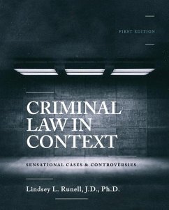 Criminal Law in Context - Runell, Lindsey L