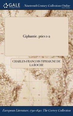 Giphantie. pties 1-2 - Tiphaigne de la Roche, Charles-François