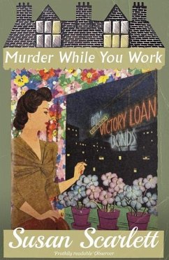 Murder While You Work - Scarlett, Susan