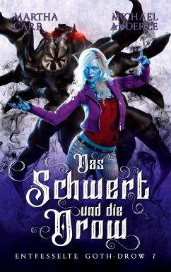 Das Schwert und die Drow - Carr, Martha;Anderle, Michael