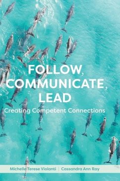 Follow, Communicate, Lead Cover Follow, Communicate, Lead