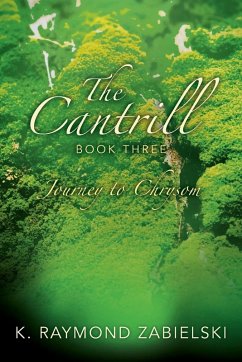 The Cantrill Book Three - Zabielski, K. Raymond The Cantrill Book Three - Zabielski, K. Raymond