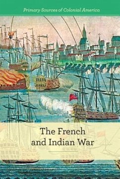 The French and Indian War - Boehme, Gerry