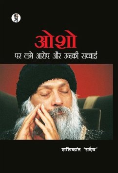 Osho Par lage Aarop Aur Unki Sachchaai - Shashikant 'sadaiv'