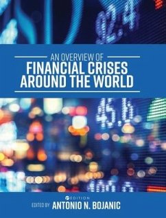 An Overview of Financial Crises around the World - Bojanic, Antonio N.