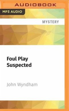 Foul Play Suspected - Wyndham, John