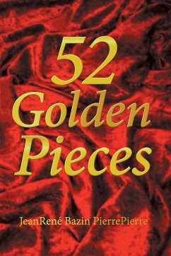52 Golden Pieces - Pierrepierre, Jeanrené Bazin