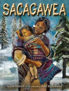 Sacagawea - Erdrich, Liselotte