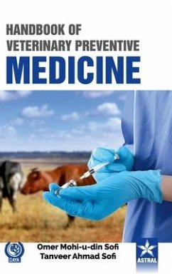 Handbook of Veterinary Preventive Medicine - Sofi, Omer Mohi-U-Din