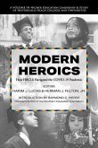 Modern Heroics: How HBCUs Navigated the COVID-19 Pandemic