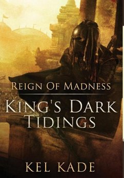 Reign of Madness - Kade, Kel