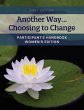 Another Way...Choosing to Change - Bild 1