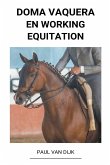 Doma Vaquera en Working Equitation