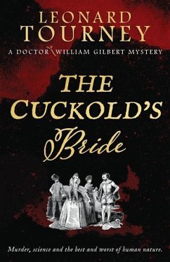 The Cuckold's Bride: an immersive Elizabethan murder mystery - Tourney, Leonard