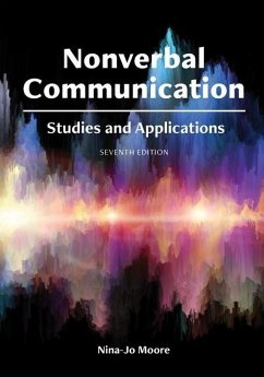 Nonverbal Communication: Studies and Applications - Moore, Nina-Jo
