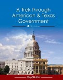 A Trek through American and Texas Government