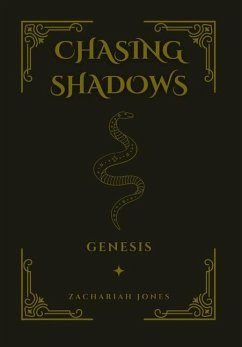 Chasing Shadows - Jones, Zachariah