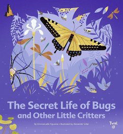 The Secret Life of Bugs - Figueras, Emmanuelle