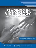 Readings in Victimology: A Closer Look at Crime Victimization