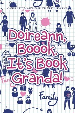 Doireann, Boook. It's Book Granda! - Hearns, Garrett Martin Richard
