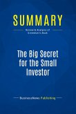 Summary: The Big Secret for the Small Investor
