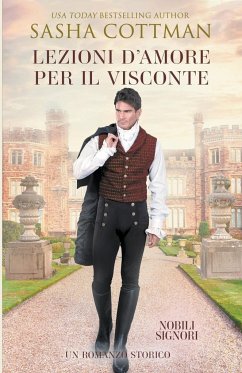 Lezioni d'Amore per il Visconte - Cottman, Sasha