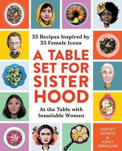 A Table Set for Sisterhood - Schütz, Ashley; Jernigan, Ashly