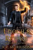Enoch's Return: Pride's Downfall Book 4