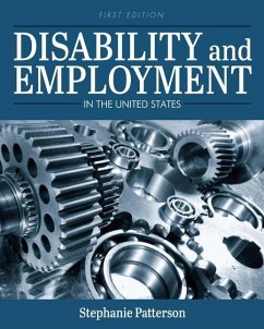 Disability and Employment in the United States - Patterson, Stephanie