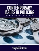 Contemporary Issues in Policing: Foundational Readings