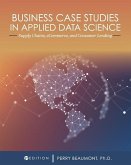 Business Case Studies in Applied Data Science: Supply Chains, eCommerce, and Consumer Lending