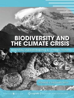 Biodiversity and the Climate Crisis: Essential Understanding and Connections - Feldman, Richard S.