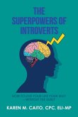 The Superpowers of Introverts
