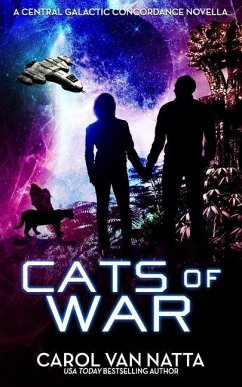 Cats of War: A Central Galactic Concordance Novella - Natta, Carol van