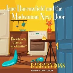 Jane Darrowfield and the Madwoman Next Door - Ross, Barbara