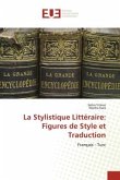 La Stylistique Littéraire: Figures de Style et Traduction