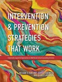 Intervention and Prevention Strategies That Work: Empirically Supported Approaches to Multitiered School Counseling Services